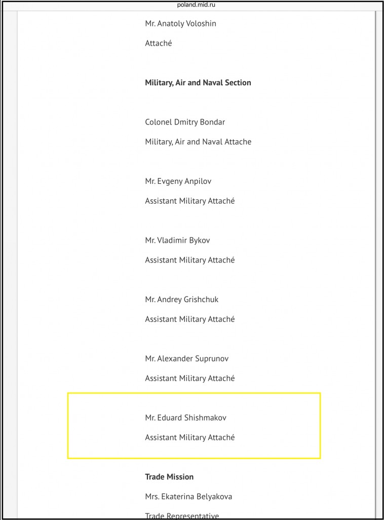 According to the data available at the website of Polish Embassy, it is clear that Sirokov-Sismakov was emplyed in that country before being banned as a persona non-grata for espionage activities